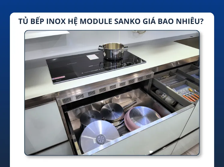tủ bếp inox hệ module sanko giá bao nhiêu