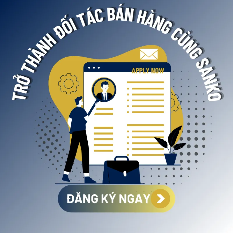 trở thành đối tác bán hàng cùng Sanko